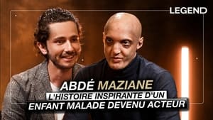 Abdé Maziane: the inspiring story of a sick child turned actor