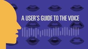 A User's Guide to the Voice