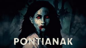 Pontianak: The Vampiric Ghost of Southeast Asia