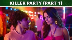 Killer Party (Part 1)