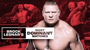 Brock Lesnar’s Most Dominant Matches