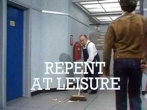 Repent at Leisure