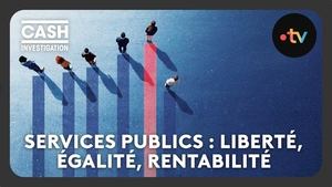 Public services: freedom, equality, profitability?