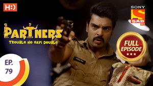 Partners - Trouble Ho Gayi Double - Episode 79 - 16th March 2018