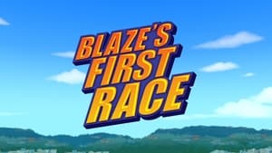 Blaze's First Race