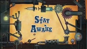 Stay Awake