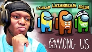 SIDEMEN AMONG US vs LAZARBEAM, LACHLAN & FRESH