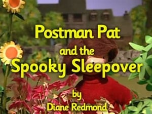 Postman Pat and the Spooky Sleepover