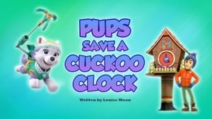 Pups Save a Cuckoo Clock