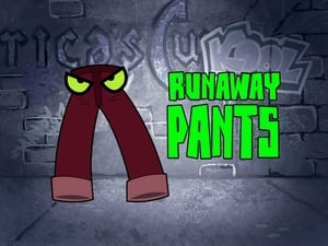 Runaway Pants