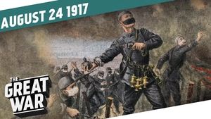 The 2nd Battle Of Verdun - Lost Opportunities On The Isonzo River - Week 161