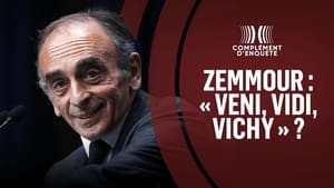 Zemmour : " Veni, Vidi, Vichy " ?