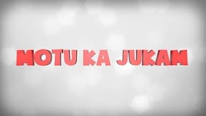 Motu Ka Jukam