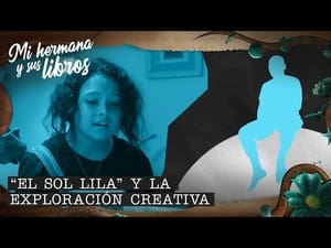 "El sol lila" y la exploración creativa