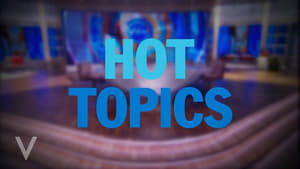 Hot Topics