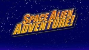 Space Alien Adventure!