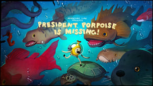 President Porpoise Is Missing!