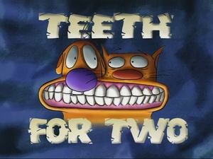 Teeth For Two