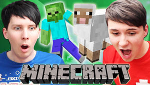 Dan and Phil play MINECRAFT