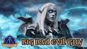 Big Bad Evil Guy