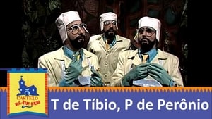 T de Tíbio, P de Perônio