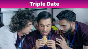 Triple Date