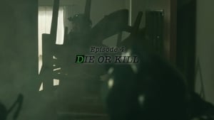 DIE OR KILL