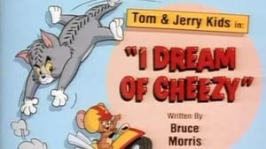 I Dream of Cheezy