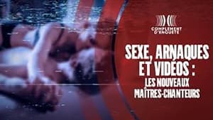 Sexe, arnaques et videos : les nouveaux maîtres-chanteurs