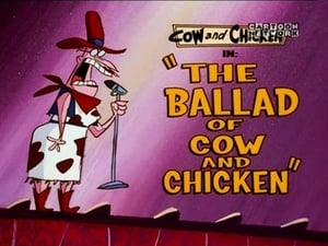 The Ballad of Cow and Chicken