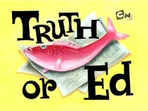 Truth or Ed