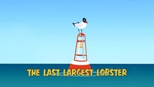 The Last Largest Lobster