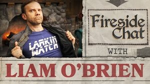 Fireside Chat LIVE With Liam O'Brien