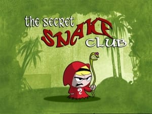 The Secret Snake Club