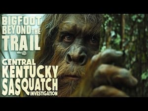 Central Kentucky Sasquatch Investigation