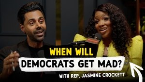 When Will Democrats Get Mad? with Rep. Jasmine Crockett