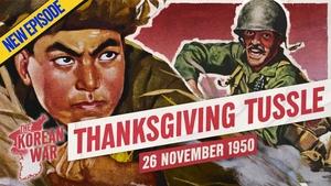 The Korean War Week 023 - The Eagle Versus the Dragon - November 26, 1950