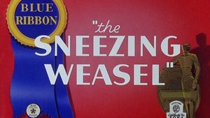 The Sneezing Weasel