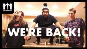 The Boy Friends are Back!!