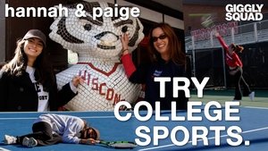Hannah & Paige Try College Sports (Madison, WI)