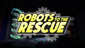 Robots to the Rescue