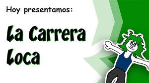 La Carrera Loca