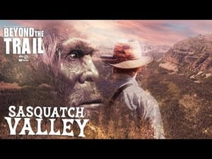 Sasquatch Valley