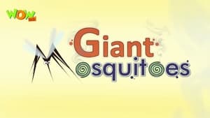 Giant Mosquitoes