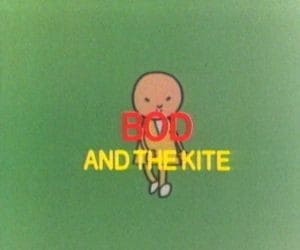 Bod and the Kite