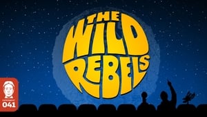 The Wild Rebels