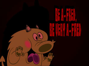 Be A-Fred, Be Very A-Fred