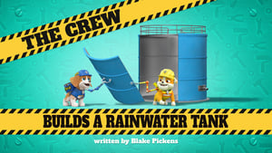 The Crew Builds a Rainwater Tank