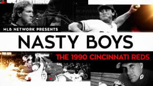 Nasty Boys: The 1990 Cincinnati Reds