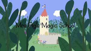 Mrs Fig's Magic School